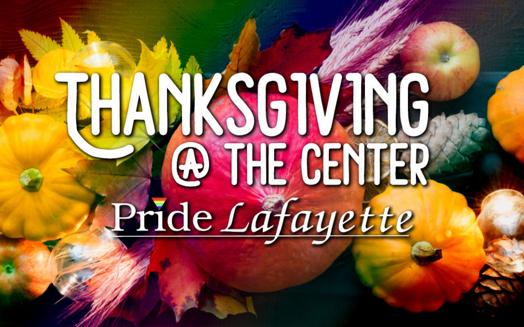 Thanksgiving @ The Center