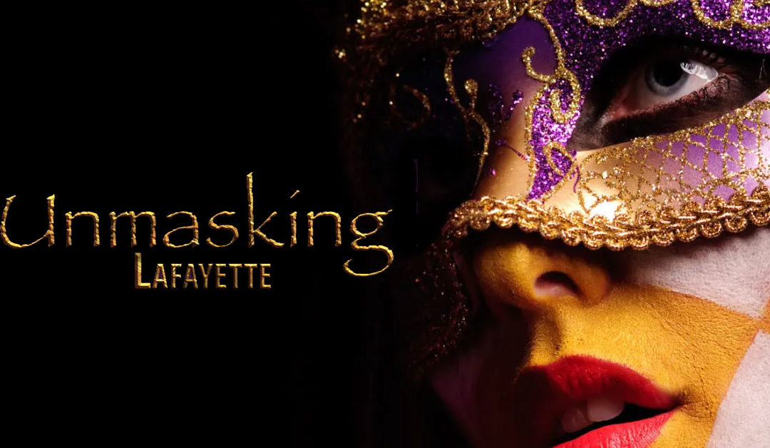 Unmasking Lafayette